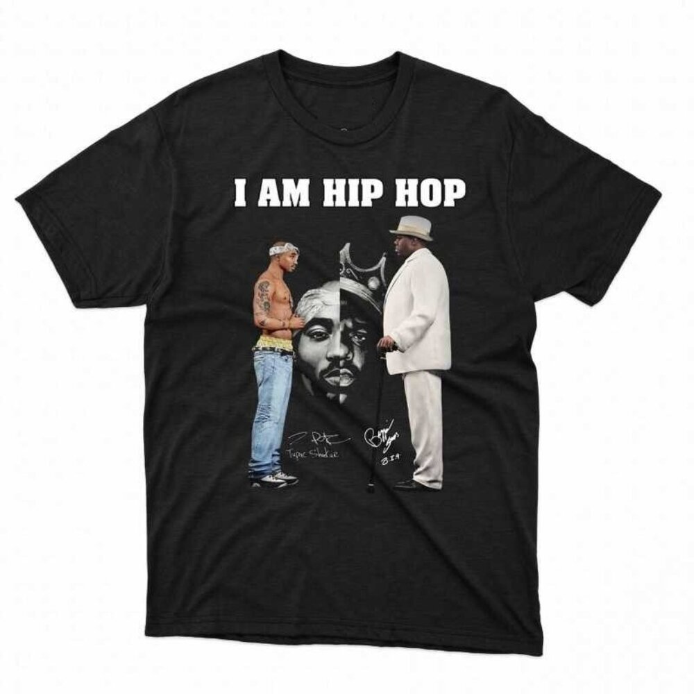 Tupac And Biggie Hip Hop Legends I Am Hip Hop Signature Graphic Classic T-Shirt